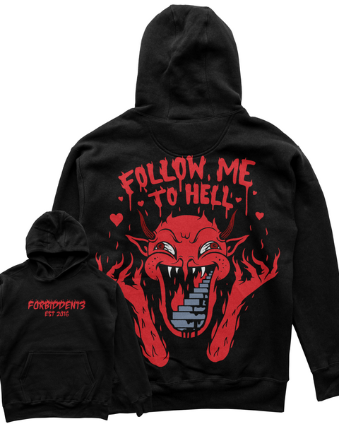 Follow Me To Hell Hoodie