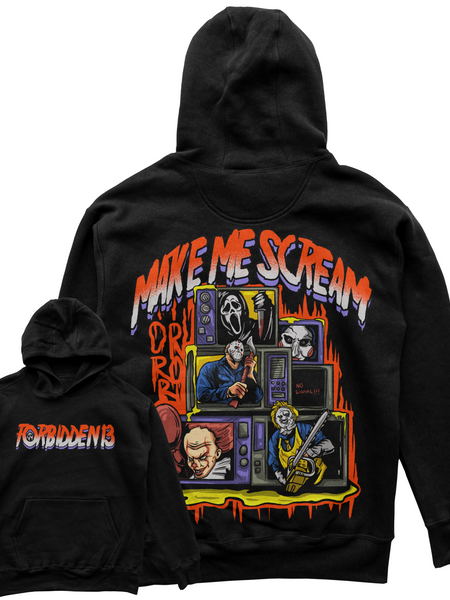 Make Me Scream Hoodie