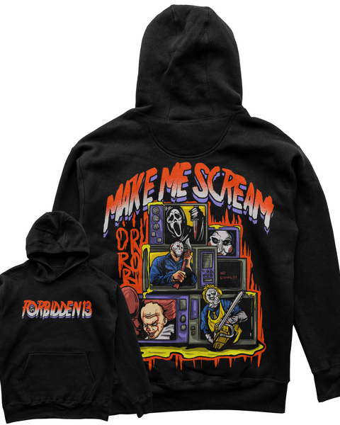 Make Me Scream Hoodie