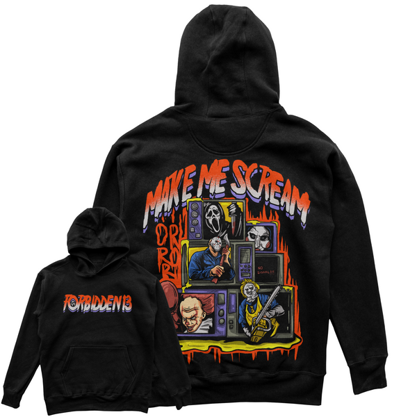 Make Me Scream Hoodie