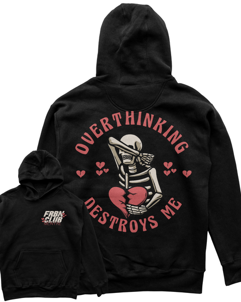 Overthinking Hoodie