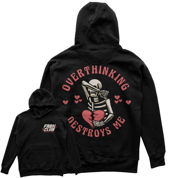 Overthinking Hoodie