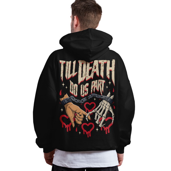 Till Death Hoodie