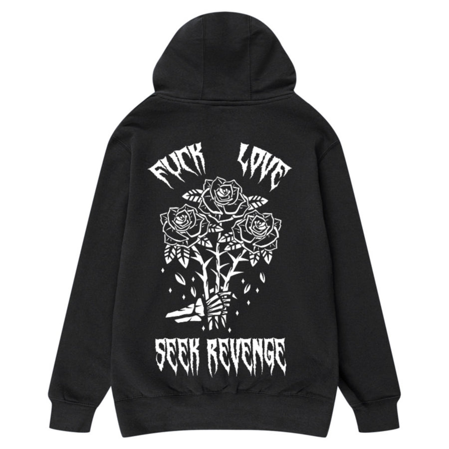 Fuck Love, Seek Revenge Hoodie