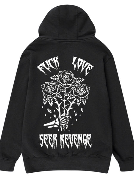 Fuck Love, Seek Revenge Hoodie